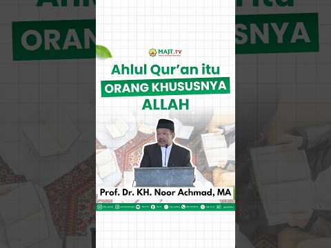 Ahlul Qur'an itu orang khususnya Allah #quranic #mtqnasional #tilawah #alquran #i̇slam