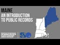 Maine: Introduction to Public Records