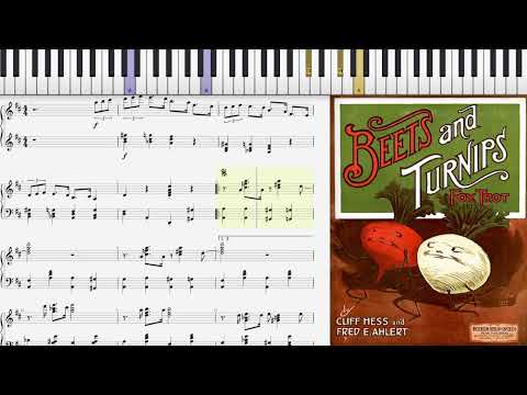 Beets and Turnips by Cliff Hess & Fred Ahlert (1914, Fox Trot piano)