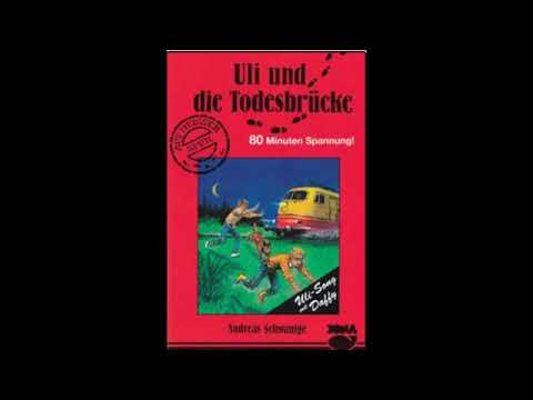 Uli und die Todes Brücke - Hörspiel