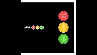&quot;Fuck a Dog&quot; by blink-182 from &#39;Take Off Your Pants and Jacket&#39;