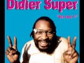 Didier Super - A Bas Les Gens Qui Bossent
