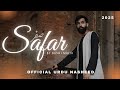 SAFAR By Bashi Malik Official Urdu Nasheed The Halal Gang 2025