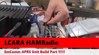 LCARA HAM Radio: Vintage - EmComm APRS Unit Build Part 1!!!!