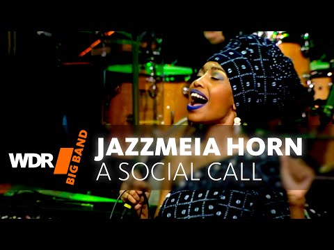 Jazzmeia Horn feat. by WDR BIG BAND - A Social Call | Full Concert