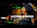 Jazzmeia Horn feat. by WDR BIG BAND: A Social Call | Full Concert