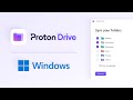 Introducing the Proton Drive Windows app