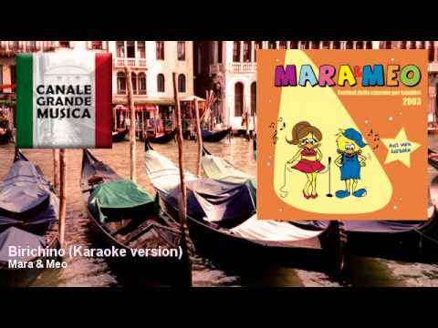 Mara & Meo - Birichino - Karaoke version