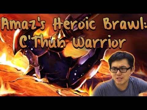 [Hearthstone] Amaz's Heroic Tavern Brawl: C'Thun Warrior (Uncut)