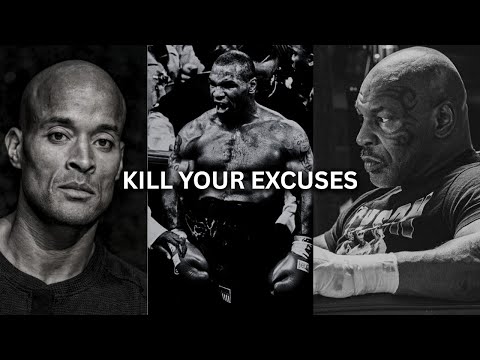 KILL YOUR EXCUSES - Motivational Speech