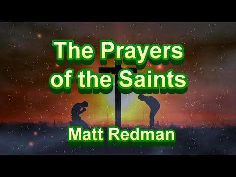 Thumbnail for The Prayer of The Saints video