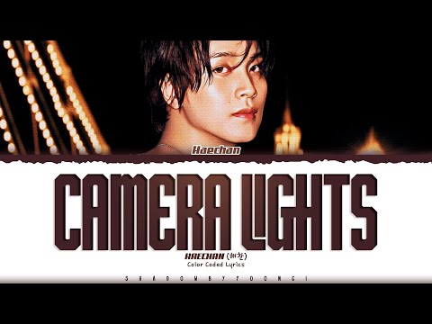 HAECHAN (NCT) 'Camera Lights' Lyrics (해찬 Camera Lights 가사) [Color Coded Han_Rom_Eng]