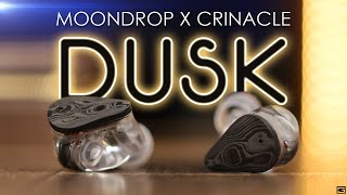 Moondrop x Crinacle Dusk : Pretty Incredible!