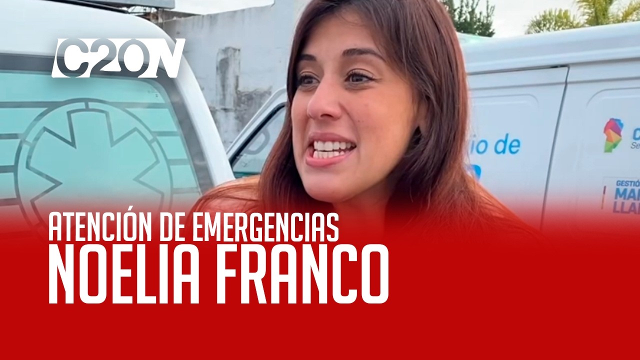 C20 Noticias | Atención de emergencias - Noelia Franco