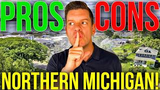 Pros and Cons of Living in Northern Michigan