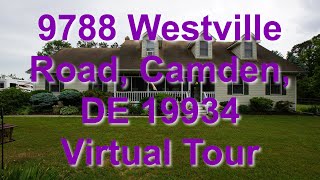 preview picture of video '9788 Westville Road, Camden, DE 19934 virtual tour'