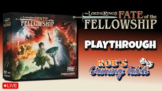 Rob's Gaming Table - The Lord of the Rings: Fate of the Fellowship video thumbnail