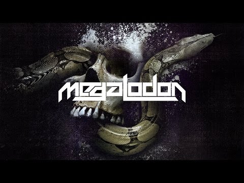 Megalodon - Hood Anthem