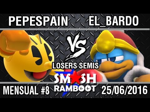 [SmashxRamboot #8] PEPESPAIN (Pac-Man) Vs. El_Bardo (Dedede) Losers Semis