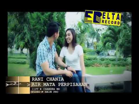 Rani Chania Air Mata Perpisahan