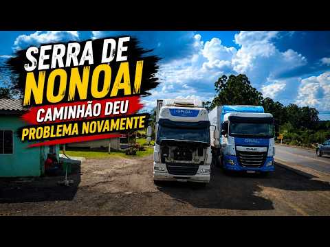 MEU DAF DEU PROBLEMA NOVAMENTE SERRA DE NONOAI - RS