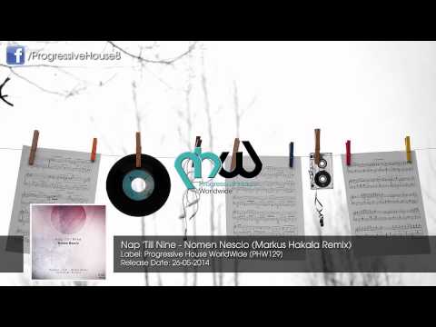 Nap 'Till Nine - Nomen Nescio (Markus Hakala Remix)