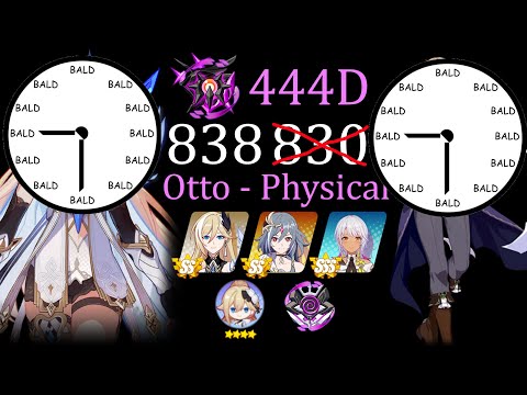 HI3 Nirvana Abyss 444D Otto (Physical) [838 pts] PE(SS0) HS SnS