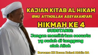 Download lagu Kajian Al Hikam, Hikmah ke 4, KH ZAZEN ZAINAL ABIDIN BA mp3