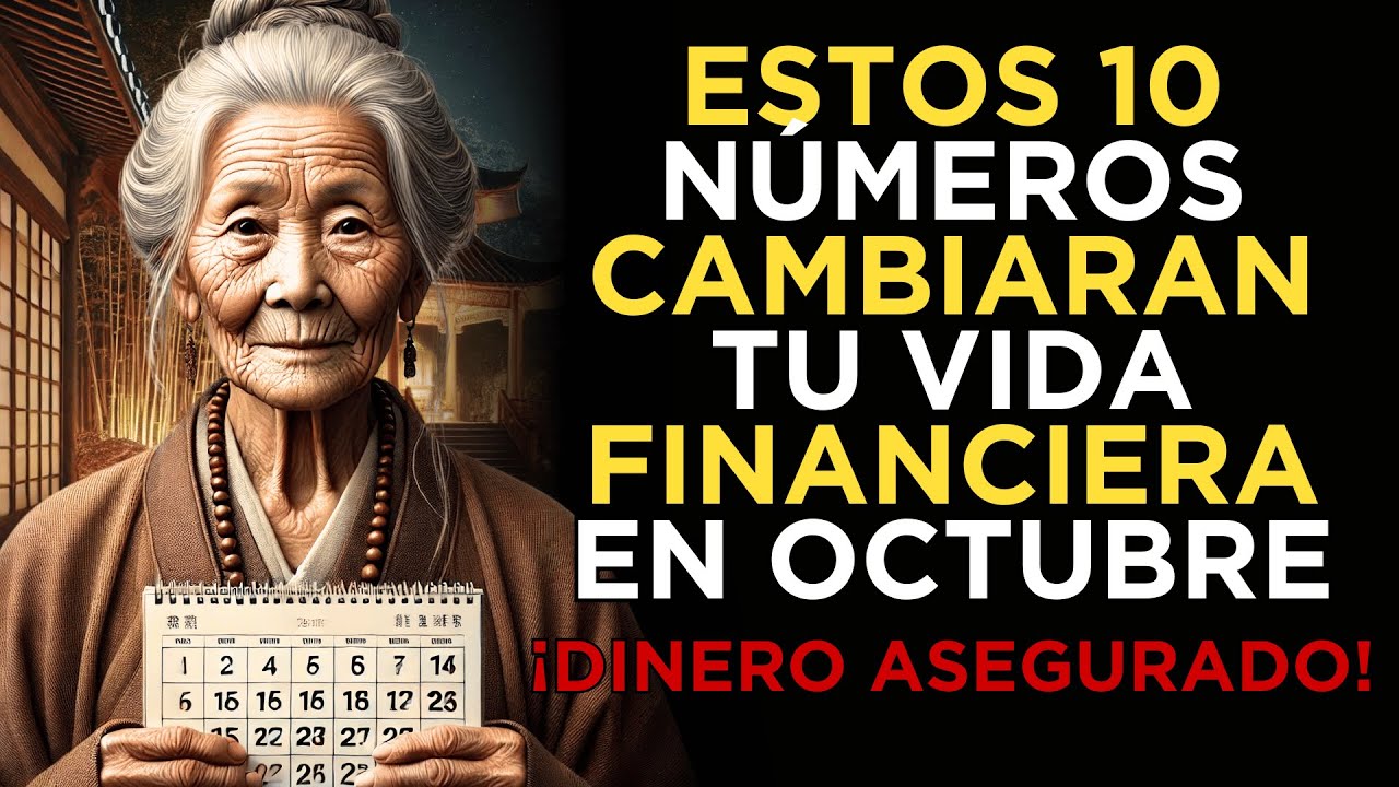 10 Números de la Suerte que CAMBIARÁN tu Vida en Octubre de 2024 | Enseñanzas Budistas