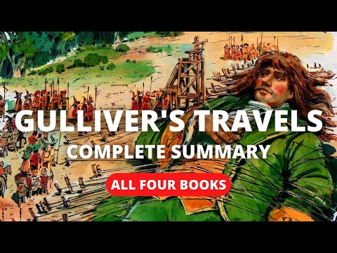 Gulliver's Travels | All 4 Books | Summary in English