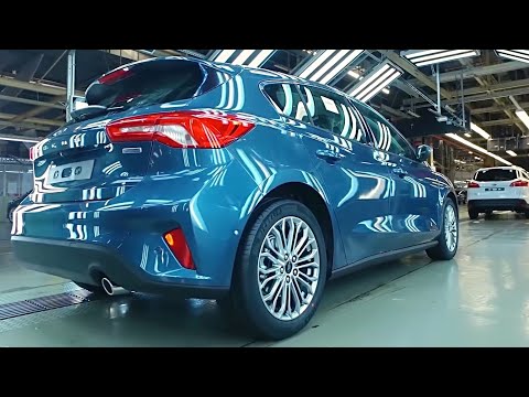 2019 Ford FOCUS Manufacturing – Ford FOCUS 2019 Production and Assembly