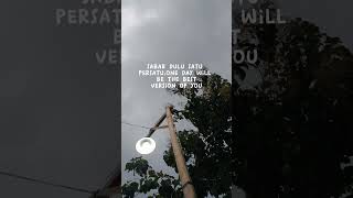 Download lagu Story WA 30 Detik | Sabar Dulu | Quotes Motivasi #statuswa30detik #statuswaterbaru #statuskeren mp3