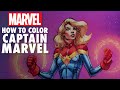 How To Color Captain Marvel W/ Rachelle Rosenberg!