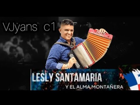 MIX LESLY SANTAMARIA 2024🔥#2024  #leslysantamaria💃🕺 #mix #youtube VJ YANS C1#2024#507#panamá