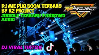 Download lagu DJ MIE PUQ BOOM TERBARU BY R2 PROJECT || VIRAL TIKTOK mp3