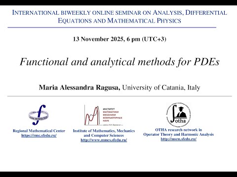 Seminar on Analysis, Differential Equations and Mathematical Physics - Maria Alessandra Ragusa