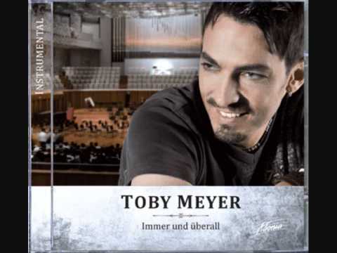 Immer und überall (Instrumental) - Toby Meyer