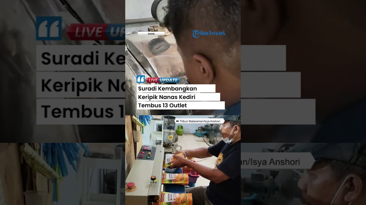 Inspirasi UMKM Kediri, Pak Suradi Sukses Sulap Nanas Lokal Jadi Keripik Renyah Beromzet Tinggi
