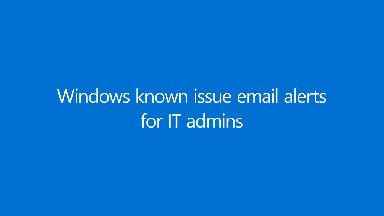 Latest Email Alert Issues on Windows: Updates and Fixes