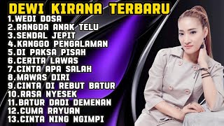 Download lagu FULL ALBUM TERBARU 2025 DEWI KIRANA WEDI DOSA - RANGDA ANAK TELU - SENDAL JEPIT mp3