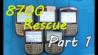 Blackberry rescue (Full video) - Fixing whole of 5 junk Blackberry 8700 Vodafone - Part 1