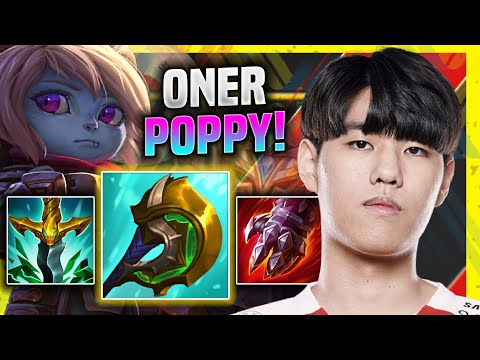 ONER IS A MONSTER WITH POPPY! - T1 Oner Plays Poppy Jungle vs Lee Sin! | Season 11
