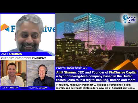 Amit Sharma, CEO of FinClusive, joins The 966 to talk ... - YouTube
