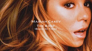 Mariah Carey - The Roof (Back In Time) [feat. Mobb Deep and Brandy]