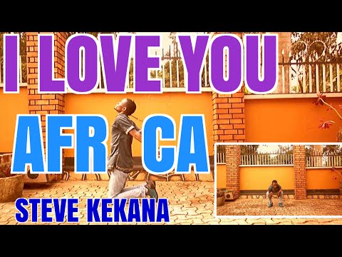 Steve Kekana – All I need (Is Right Here in Africa)