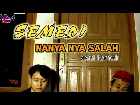 semedi-serial-komedi-part-1