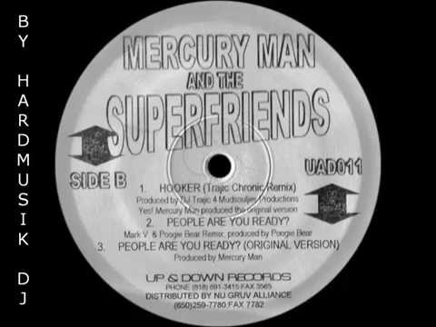 HARD HOUSE PRESENT Mercury Man & The Superfriends People Are You Ready