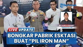 Pabrik Ekstasi Rumahan di Samarinda Digerbek Polisi, Tersangka Racik Pil Iron Man Secara Mandiri