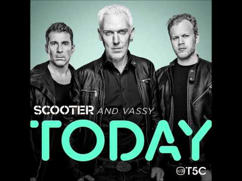 Scooter And Vassy - Today (Scooter Remix)(Official Audio HD)
