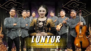 Download lagu NIKEN SALINDRY - LUNTUR - KERONCONG mp3 Download lagu NIKEN SALINDRY - LUNTUR - KERONCONG mp3